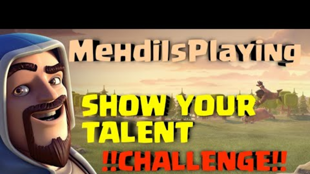 Make Clash of clans Video's Challenge | Clash of clans | MehdiIsPlaying
