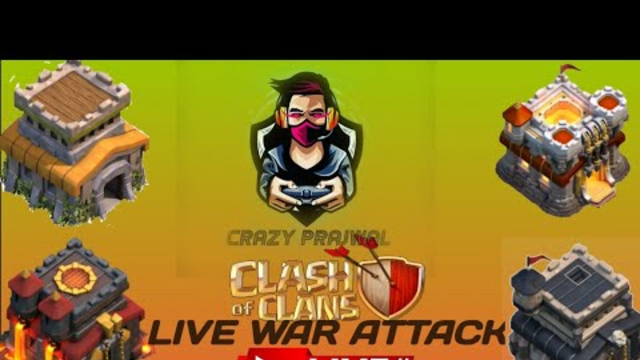 LIVE CLAN WAR ATTACK 10VS10 |CLASH OF CLANS|CRAZY PRAJWAL| PART 2