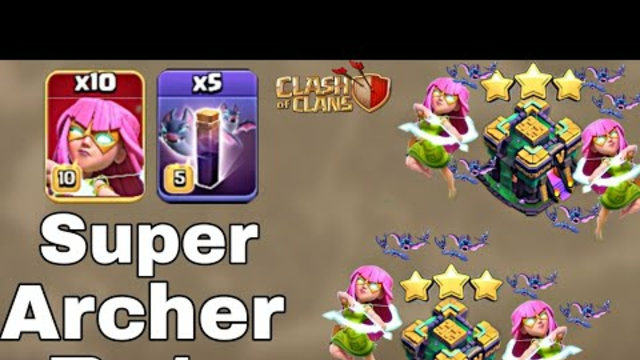 SUPER ARCHER BATS SPAM HYBRID? Th14 Attack Strategy 2021 - Clash of clans