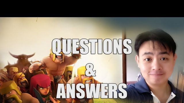 Clash of Clans - Part 15 - Questions  Answers!