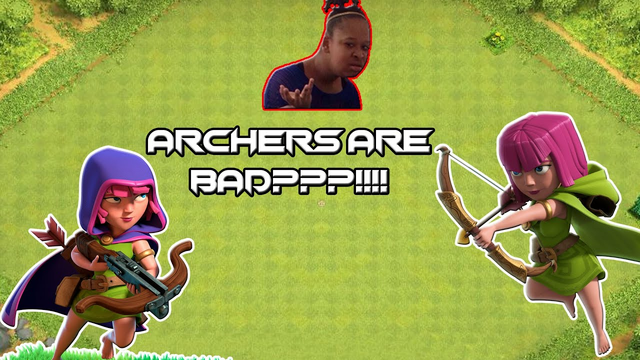 Archers are BAD???!!! | Clash of Clans Mini Series: All of One Troop Episode 2