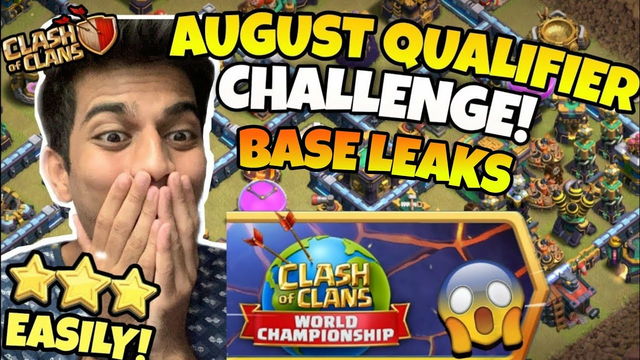 August Qualifier Challenge COC Clash Of Clans Base Confirmed Leaks