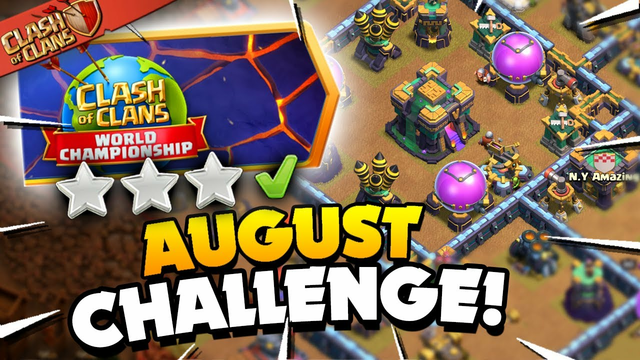 3 Star the August Qualifier Challenge (Clash of Clans)