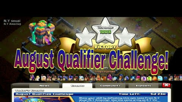 August Qualifier Challenge!. | Clash Of Clans | Town Hall 14 Challenge.
