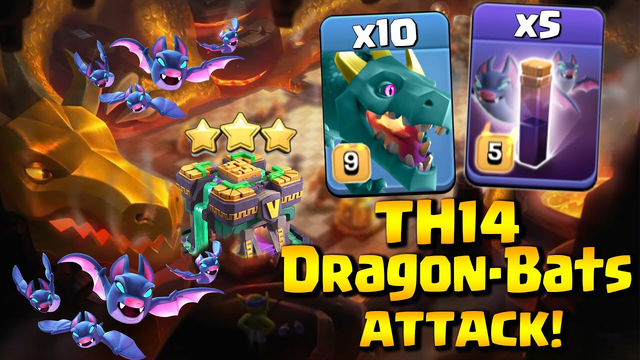 The Most Strongest Attack In TH14! Overkill 3 Stars Dragon + Bats Strategy - Clash Of Clans