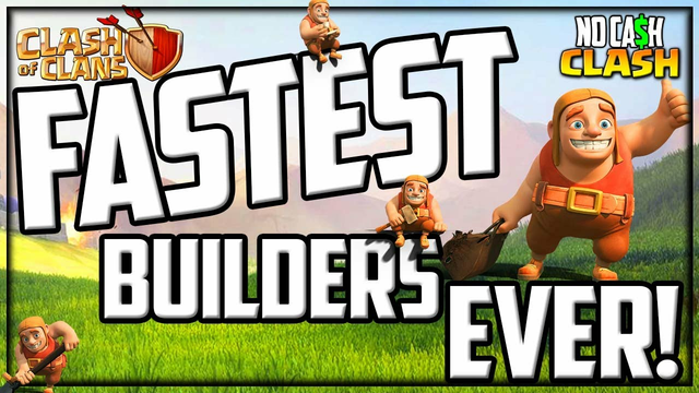 The FASTEST BUILDERS in Clash of Clans! No Cash Clash #212