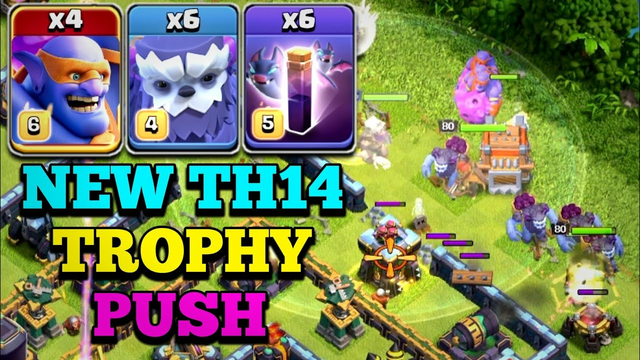 New Super Bowler Trophy Push Attack With Yeti & Bat Spell !! Th14 Trophy Push Attack Clash of Clans