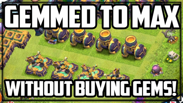 Gem To Max WITHOUT Buying Gems in Clash of Clans!
