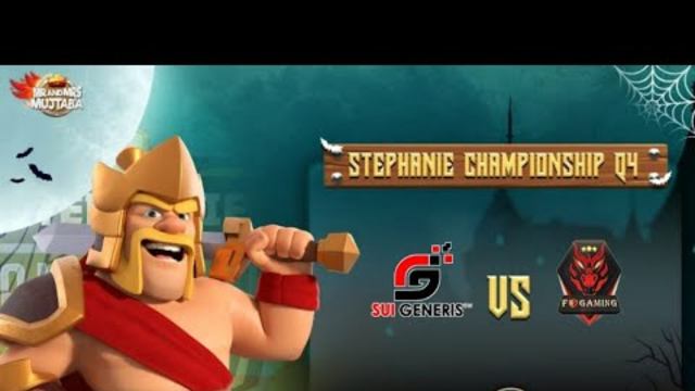 Sui Generis vs FO gaming / Stephanie Championship Q4 - CLASH OF CLANS