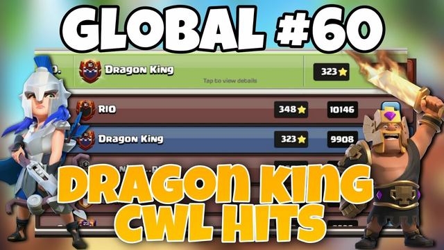 dragon king CWL hits|global #60 |champion 1 cwl hits|warrior|black zero|trocparis|clash of clans
