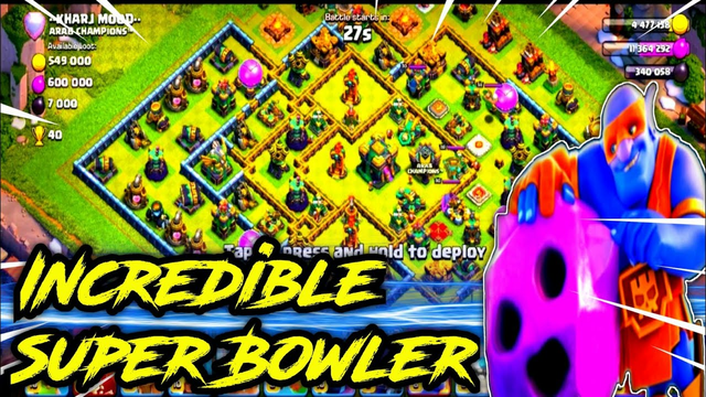 Incredible Super Bowler - TH 14 Attack - Legend League Clash of Clans