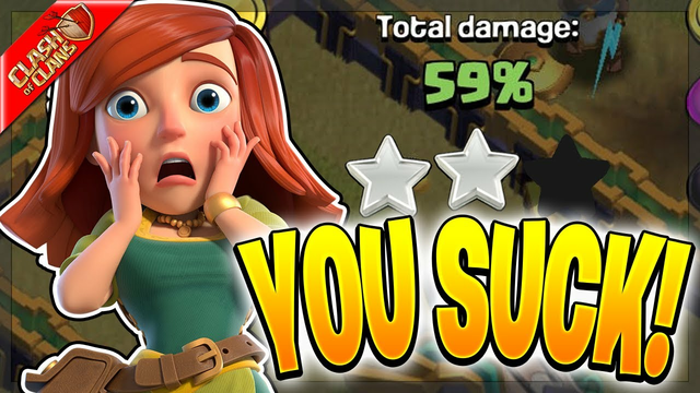 5 Reasons Why YOU SUCK AT CLASH OF CLANS!