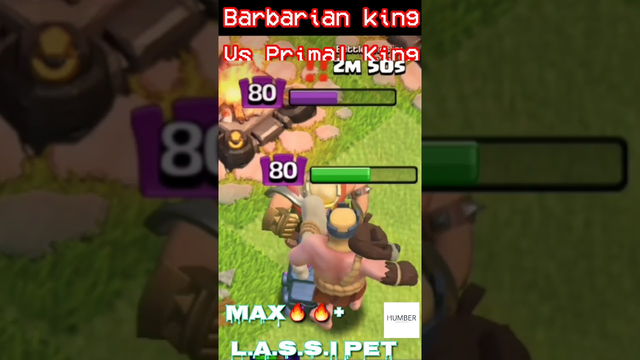 Barbarian king Vs Primal king +L.A.S.S.I pet | clash of clans|#primalking #shorts #youtubeshort #coc