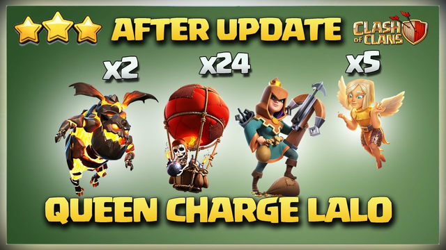 Th12 Queen Charge Lavaloon - Th12 QC LaLo - Best TH12 3 Star Attack Strategy Clash of Clans COC