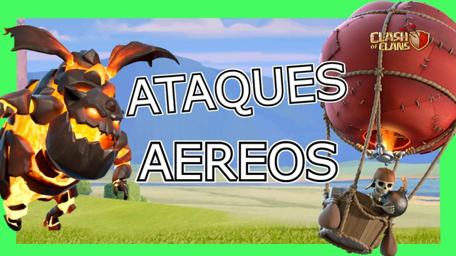 EJERCITOS AEREOS th11 clash of clans