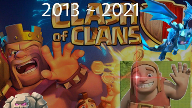Clash of clans | The best troops from 2013 ~ 2021