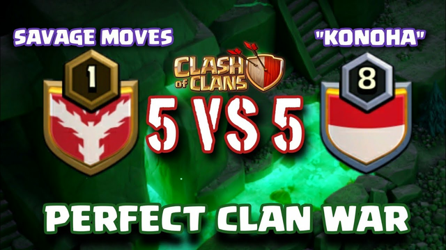 5 VS 5 | PERFECT CLAN WAR | [Clash Of Clans]