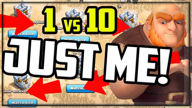 JUST ME! 1 vs 10 Clan War in Clash of Clans!