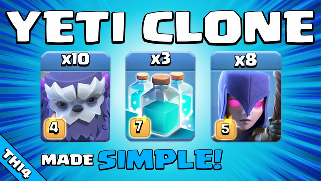 YETI CLONE IS UNSTOPPABLE!!! NEW TH14 Attack Strategy | Clash of Clans