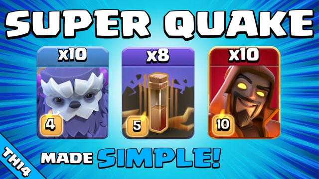 SUPER QUAKE IS UNSTOPPABLE!!! TH14 Attack Strategy | Clash of Clans