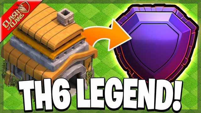 I PUSHED MY TOWN HALL 6 TO LEGENDS LEAGUE! (Clash of Clans)