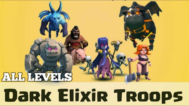 Clash Of Clans All Dark Elixir Troops From Level 1 To MAX | Dark Elixir Troops All Levels | DemonAK