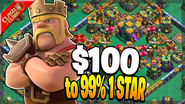 $100 for a  99% 1 Star Attack on My Base! - Clash of Clans