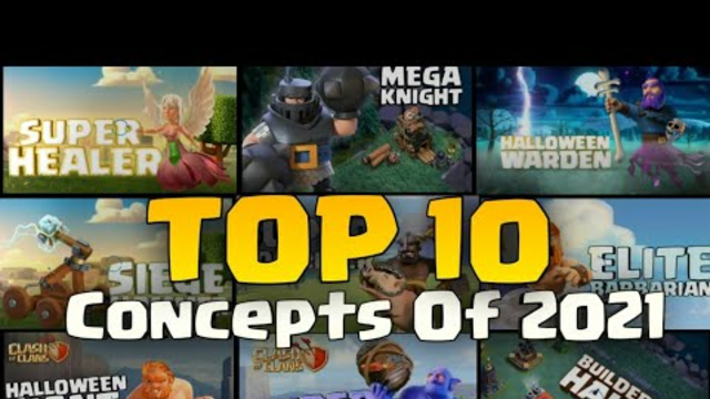clash of clans Top 10 Concepts of 2021 | Coc upcoming Updates | Coc New Update | Coc Update concepts