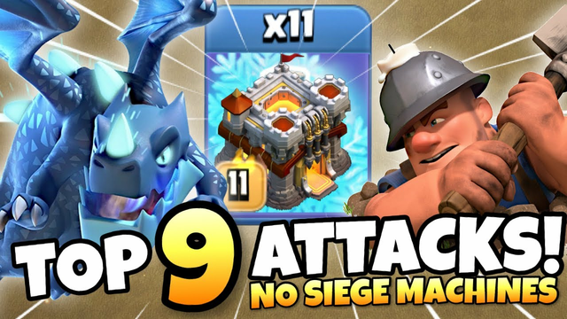 TOP 9 Best TH11 Attack Strategies with NO SIEGE MACHINES 2022 | Clash of Clans
