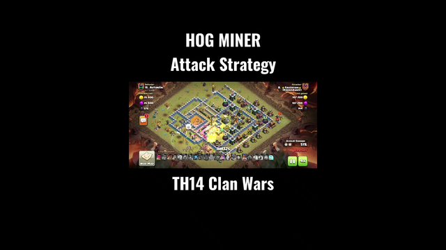 Clan Wars TH14 Hog Miner Attack Strategy Clash of Clans