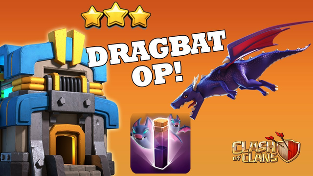YOU Should Know This Attack! TH12 DRAGBAT Attack Strategy - Best TH12 Attack Strategy 2022 CoC CWL