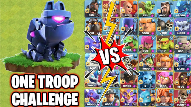 One Troop Challenge | L.A.S.S.I Vs Max Ground Troops | Clash Of Clans