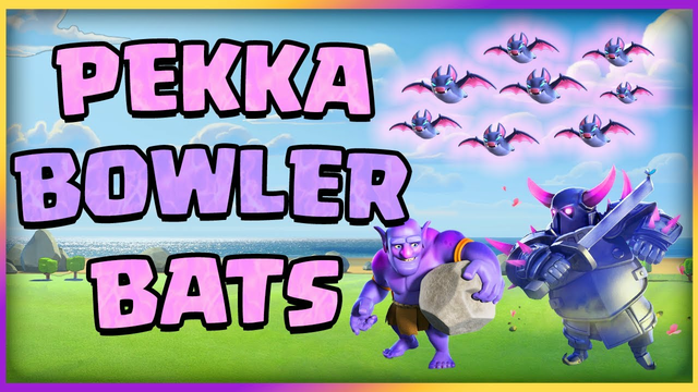This NEW PEKKA Bowler Bat Attack Is So Strong! Clash of Clans TH14