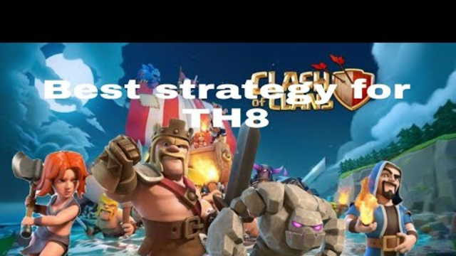 If you have town hall 8 use this strategy. CLASH OF CLANS