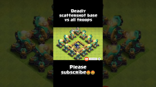 deadly scattershot base vs all troops in clash of clans#clashofclansshorts #cocshorts #gamingshorts