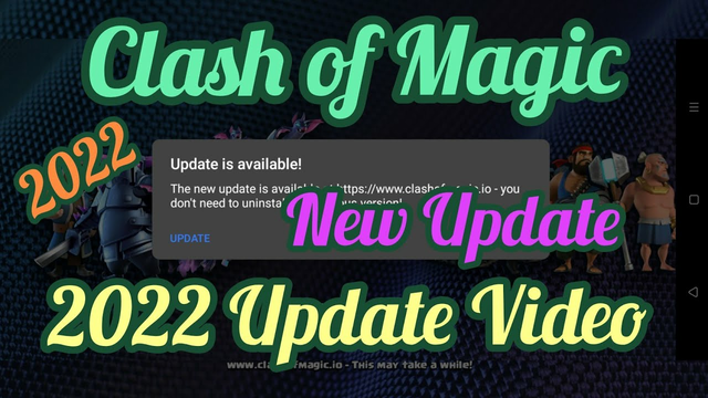 Clash Of Clans Unlimited Game Update 2022 Clash Of Magic New Unlimited Game / Game Update video 2022