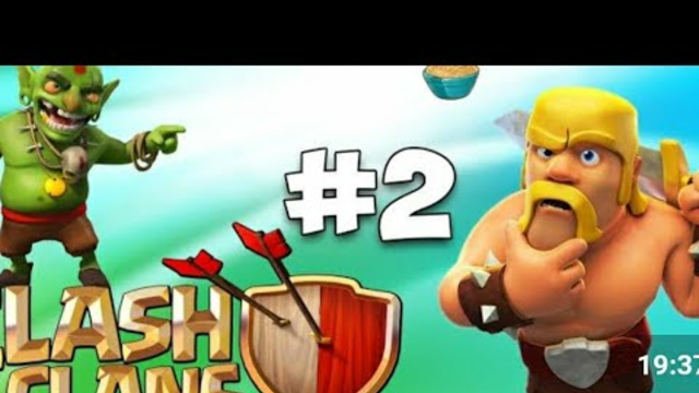 CLASH OF CLANS SERIES EPISODE 2