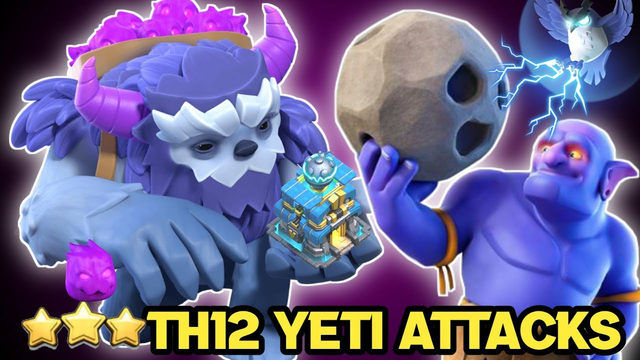 Th 12 yeti attack Strategy 2022- clash of clans | best th 12 yeti attack strategy
