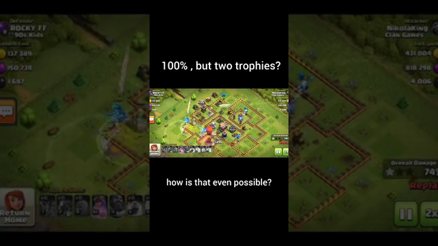 100% but just two trophies? Clash of Clans