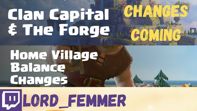 NEW SPRING UPDATE IS COMING TO CLASH OF CLANS | CLAN CAPITAL AND THE FORGE | HOME VILLAGE BALANCES