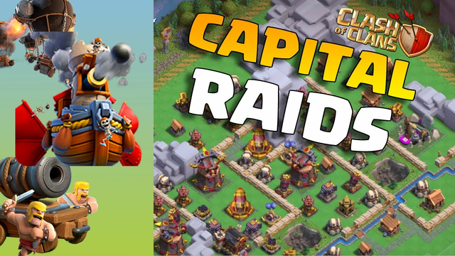 Introduction To Capital Raids In Clash of Clans