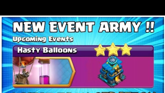 Hasty Balloons New Event Clash of Clans ! LavaLoon Attack TH12 ! Best TH12 3 Star Attack Strategy
