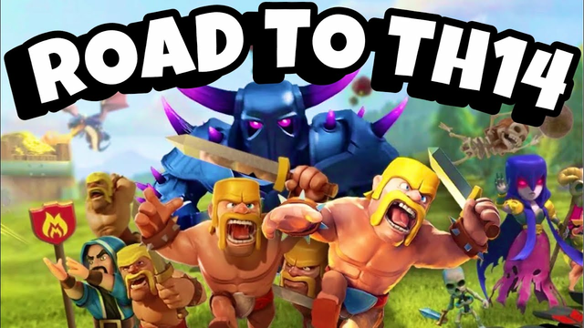 [CLASH OF CLANS ROAD TO TH14? EPISODE 5] BACK AND BETTER THEN EVER!!!