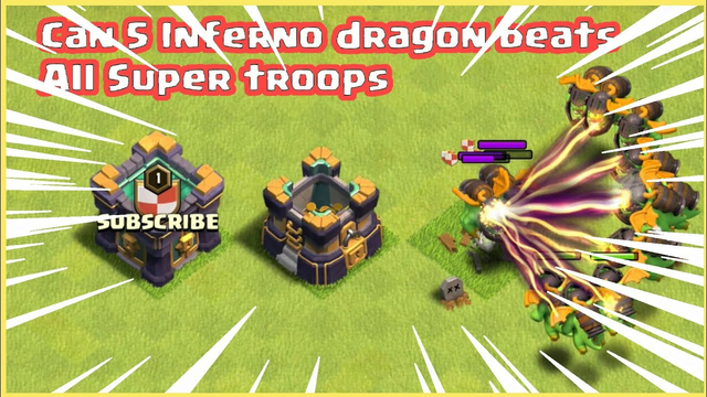 Can 5 Inferno dragon beats All Super troops | Clash of clans