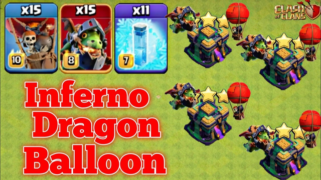 Inferno dragon balloon freeze spell!! Th14 attack strategy 2022 - clash of clans