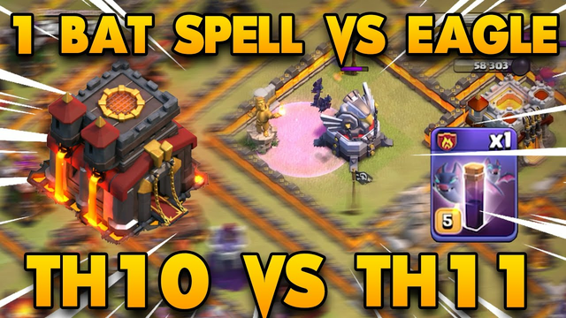1 Bat Spell VS Eagle !! TH10 VS TH11 MinHog Strategy Easy Attack | Clash Of Clans