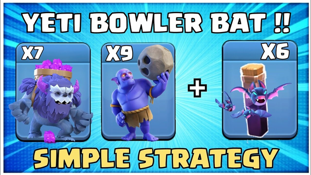 YETI BOWLER Attack TH12 ! TH12 Yeti Attack Strategy ! Best TH12 Attack Strategies in Clash of Clans