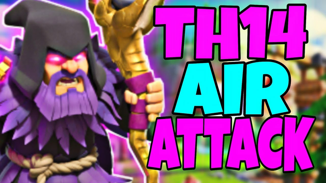 TH14 AIR ATTACK | TH14 ATTACK STRATEGY | CLASH OF CLANS |