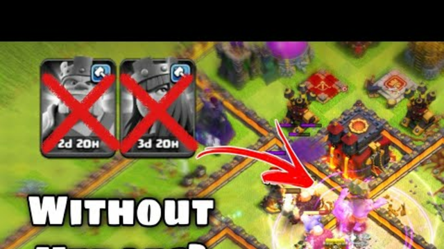 No Heroes Attack | Th10 Attack without Heroes (Clash of Clans)