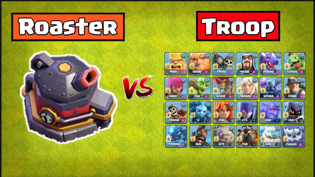 Roaster Vs All Troops | Clash of Clans |